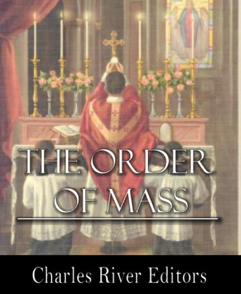 Big bigCover of The Order of Mass, or the Ordinary of the Mass
