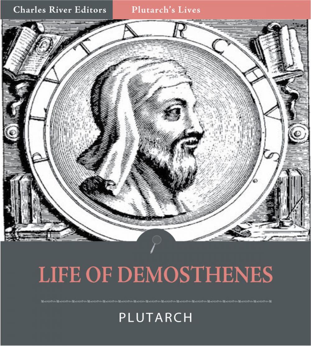 Big bigCover of Plutarchs Lives: Life of Demosthenes