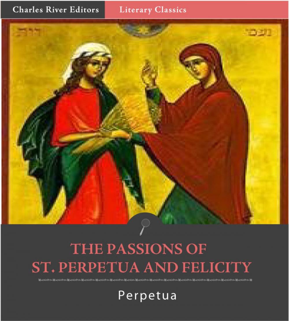 Big bigCover of The Passion of Saints Perpetua and Felicity