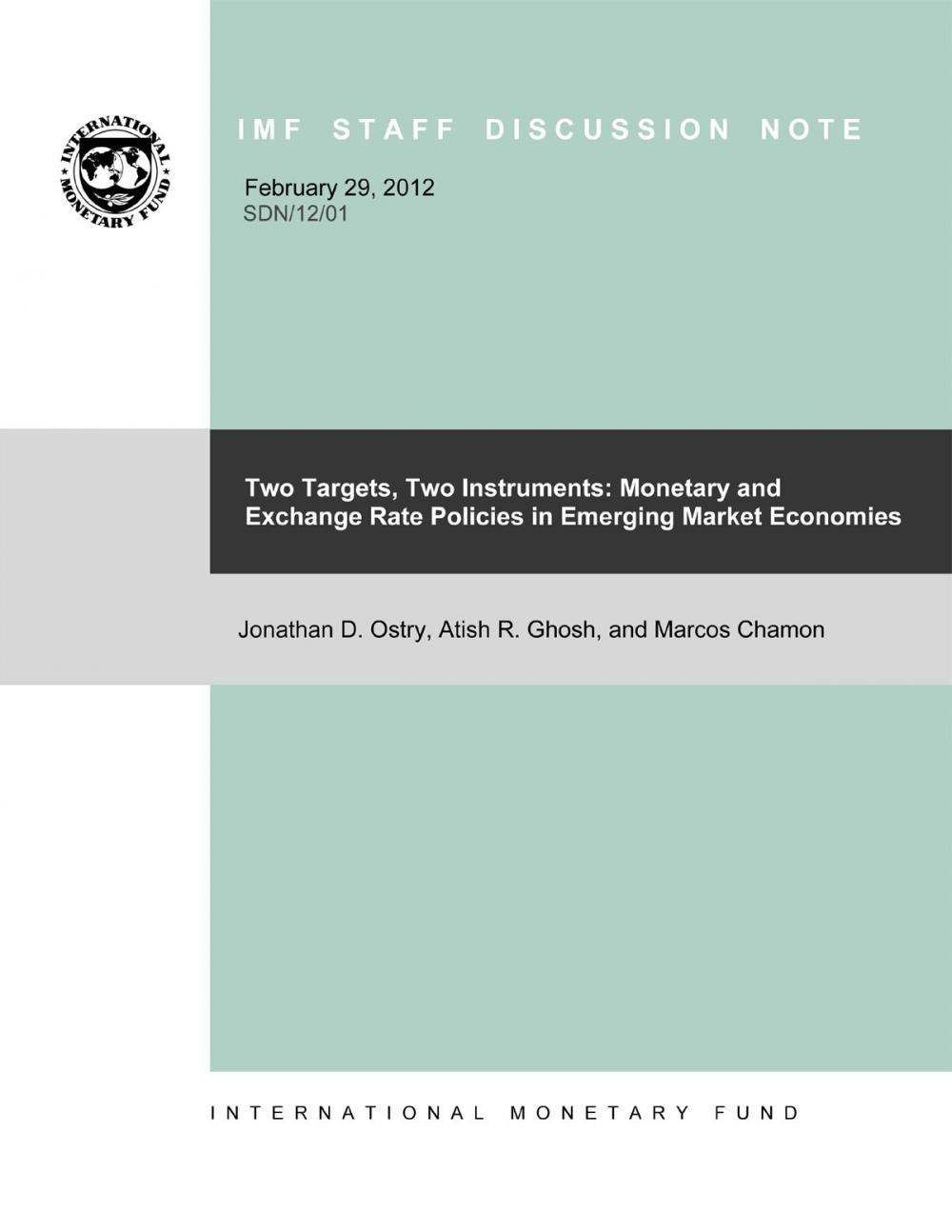 Big bigCover of Two Targets, Two Instruments: Monetary and Exchange Rate Policies in Emerging Market Economies