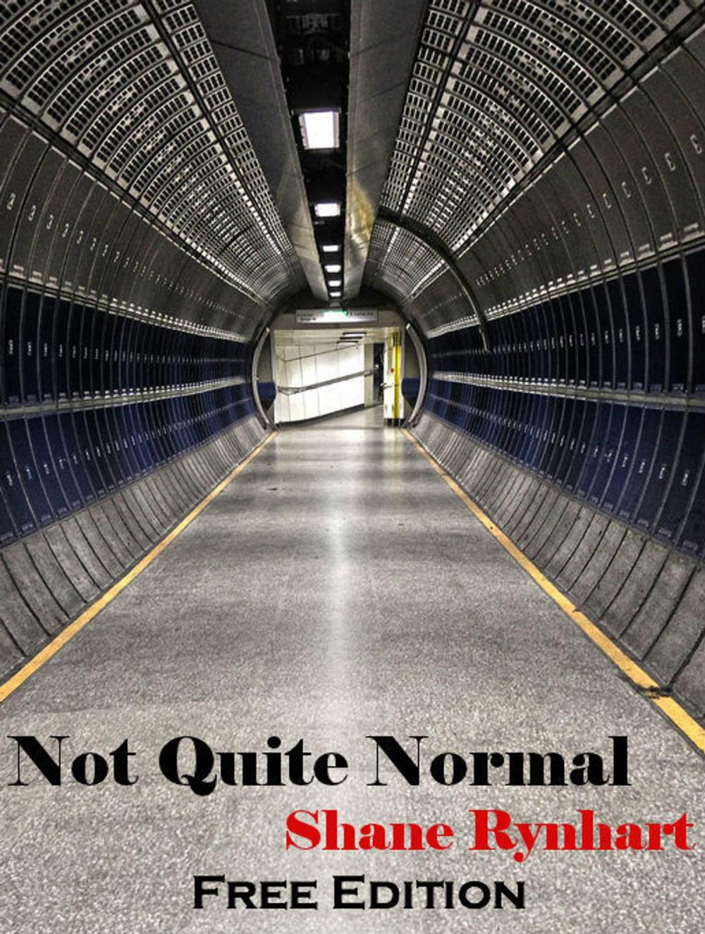 Big bigCover of Not Quite Normal: Free Edition