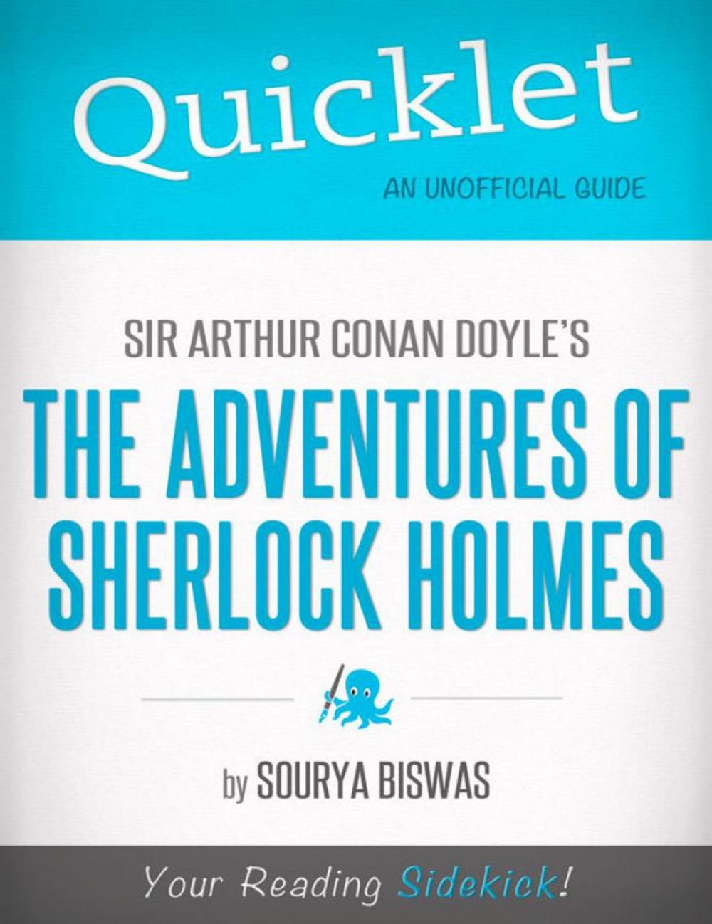 Big bigCover of Quicklet on Sir Arthur Conan Doyles' The Adventures of Sherlock Holmes (Classics, Detective, Mystery)