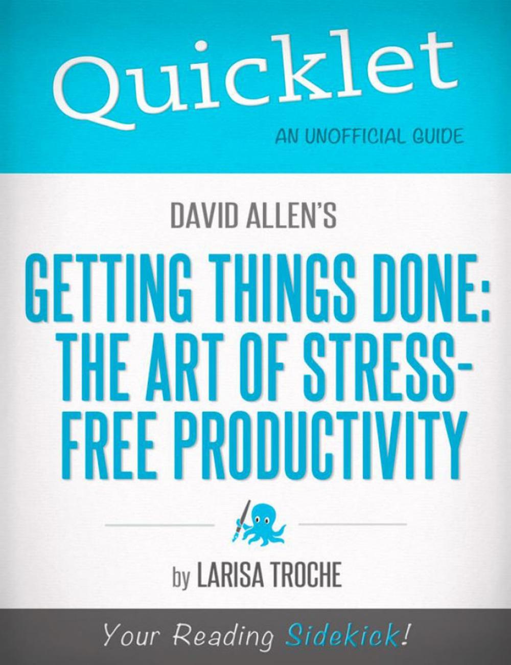 Big bigCover of Quicklet On David Allen's Getting Things Done (CliffNotes-like Book Summary and Analysis)
