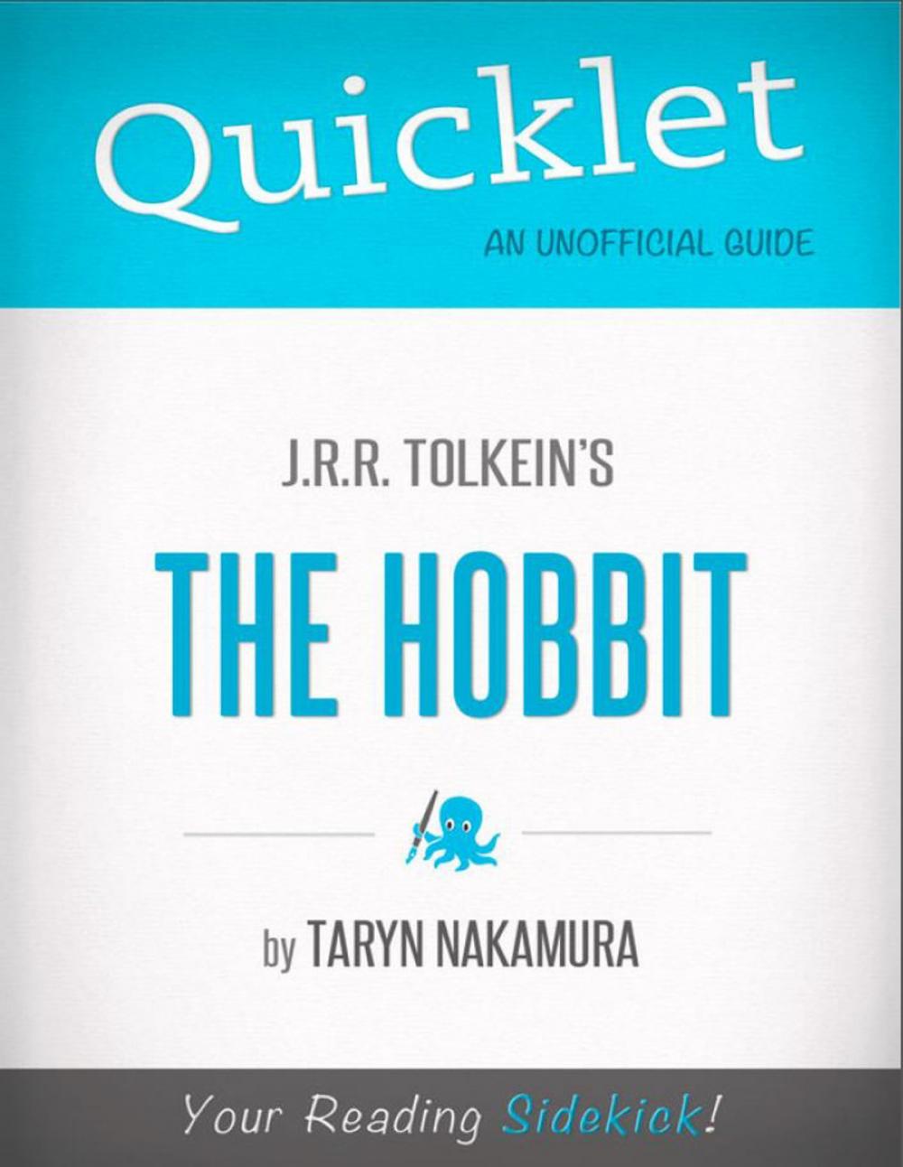 Big bigCover of Quicklet on J.R.R. Tolkien's The Hobbit (CliffNotes-like Summary): Commentary and analysis of the book and its chapters