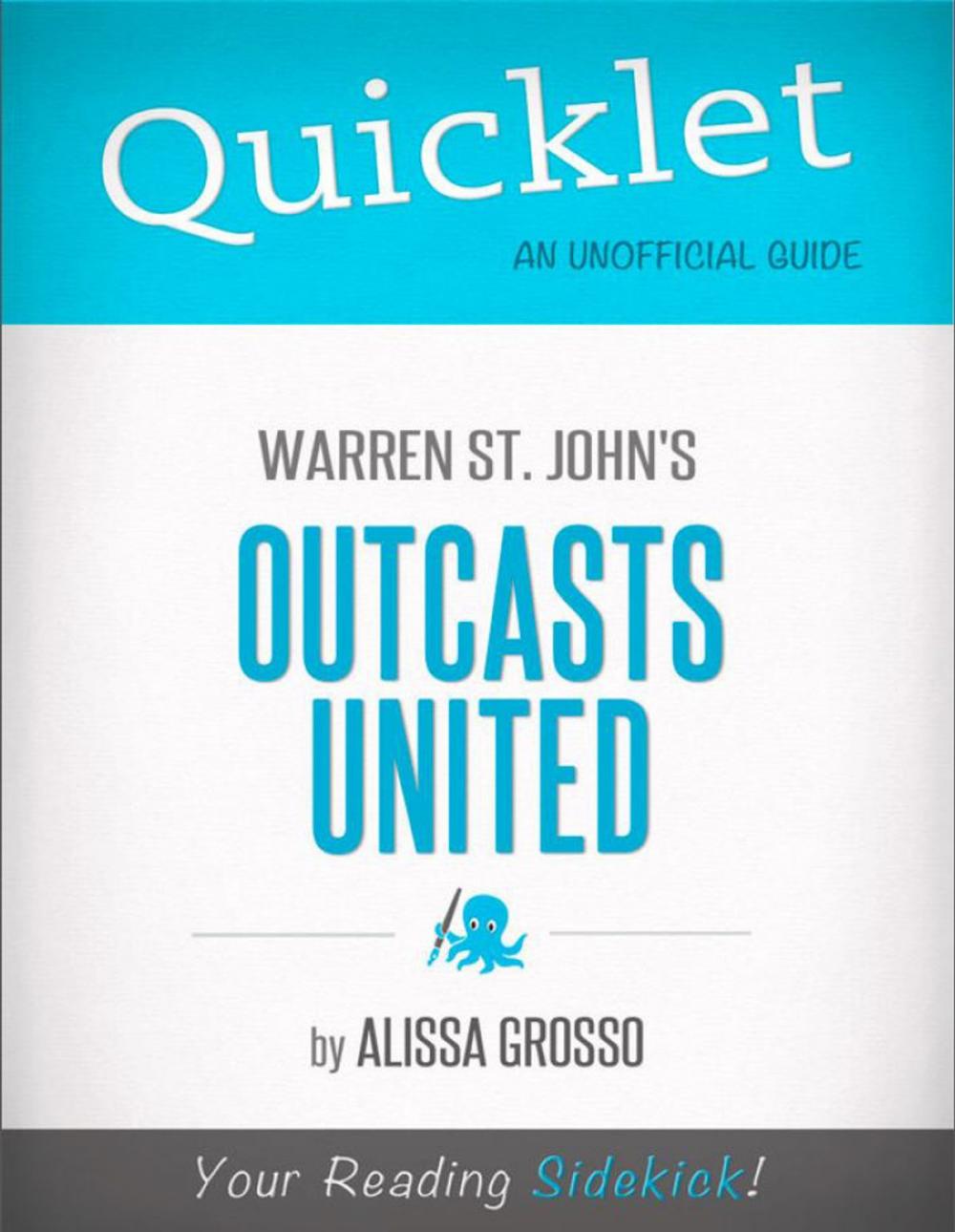Big bigCover of Quicklet on Warren St. John 's Outcasts United (CliffNotes-like Summary)