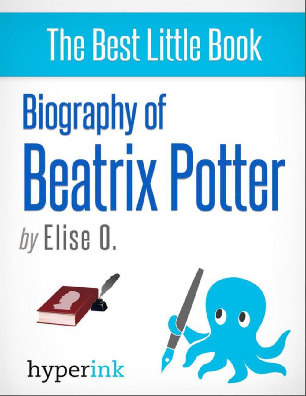 Big bigCover of Beatrix Potter: A Biography