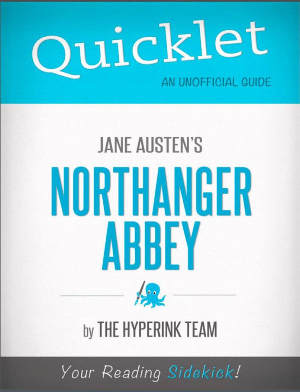 Big bigCover of Quicklet on Jane Austen's Northanger Abbey (CliffsNotes-like Book Summary)