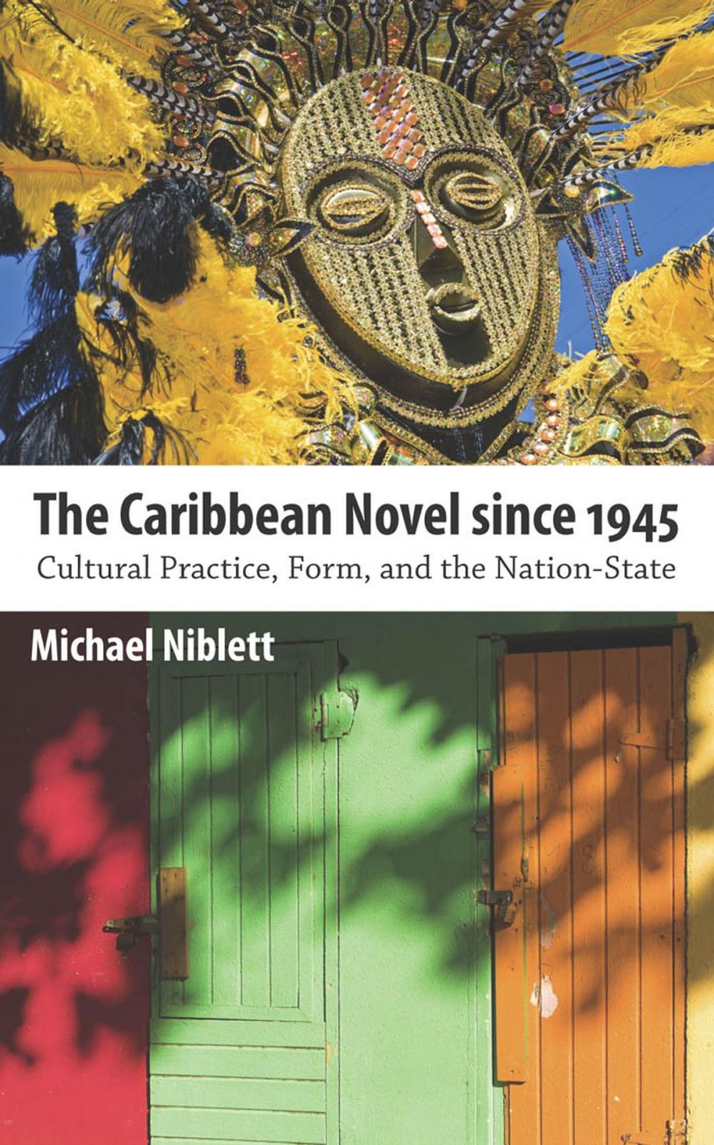 Big bigCover of The Caribbean Novel since 1945