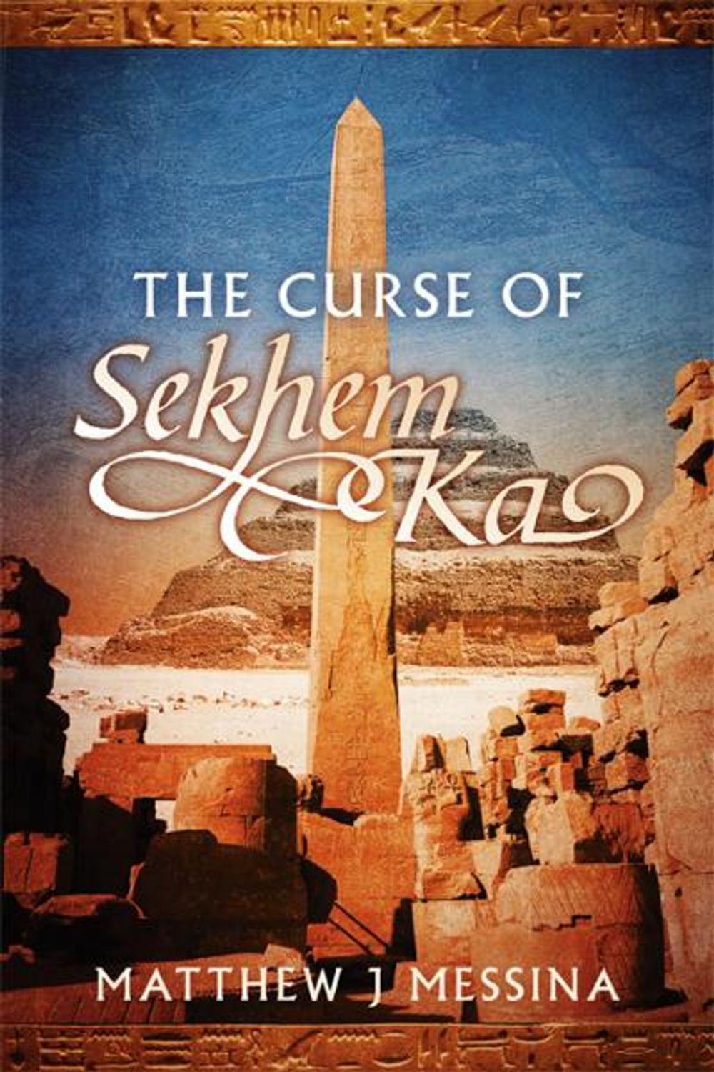 Big bigCover of The Curse of Sekhem Ka