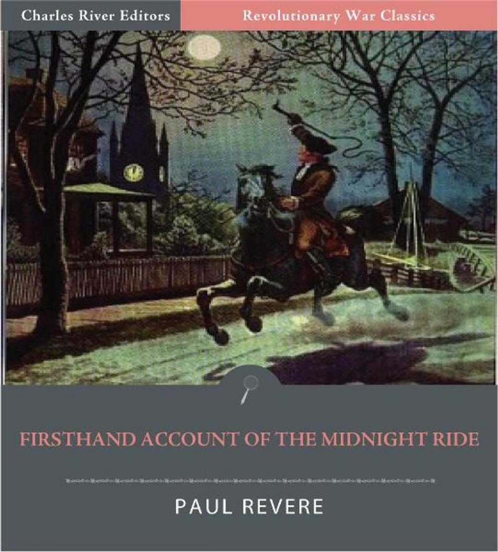 Big bigCover of Firsthand Account of the Midnight Ride (Illustrated Edition)