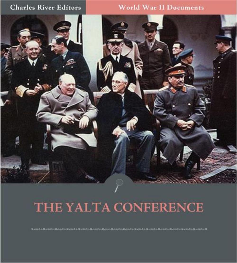 Big bigCover of World War II Documents: The Yalta Conference (Illustrated Edition)