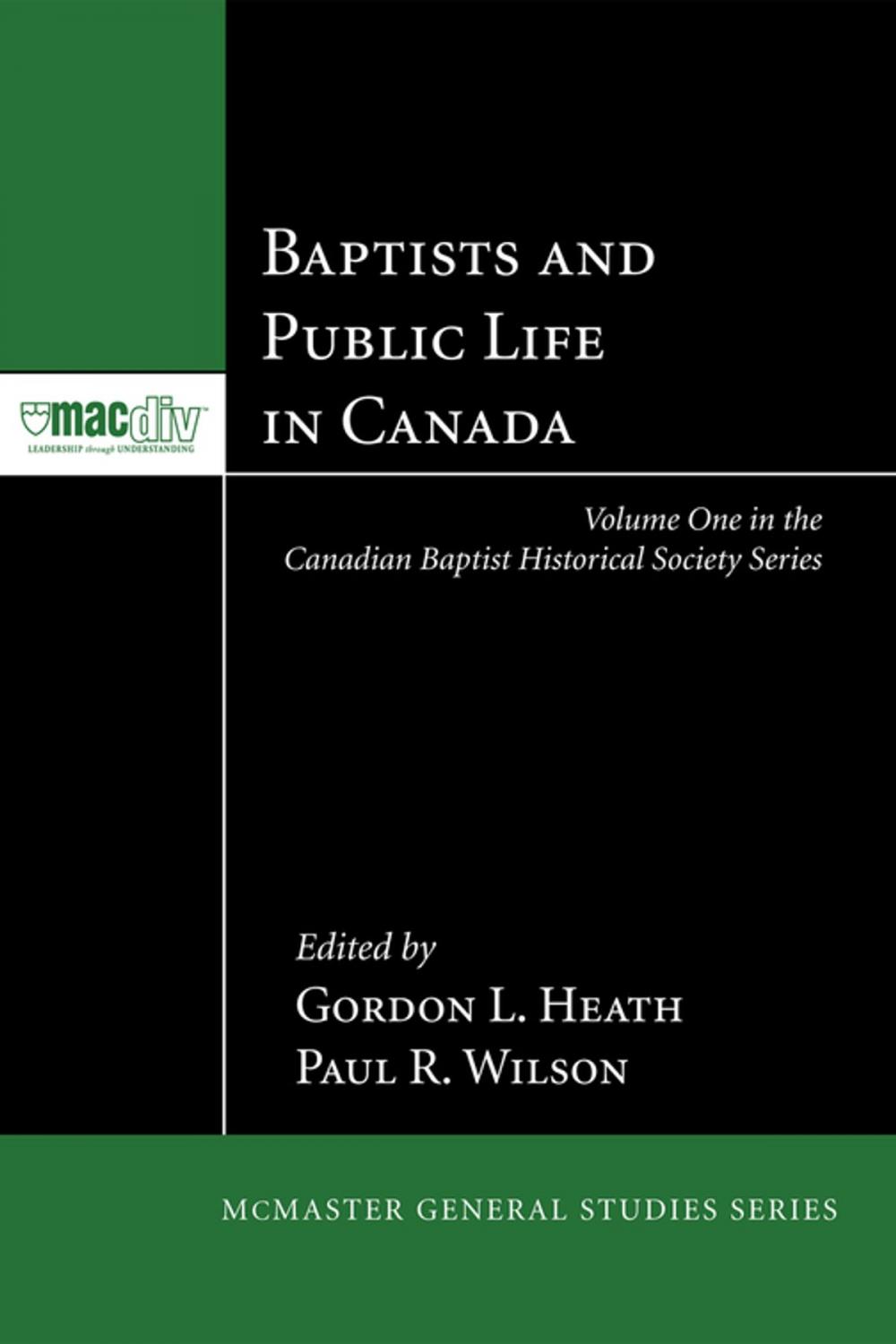 Big bigCover of Baptists and Public Life in Canada