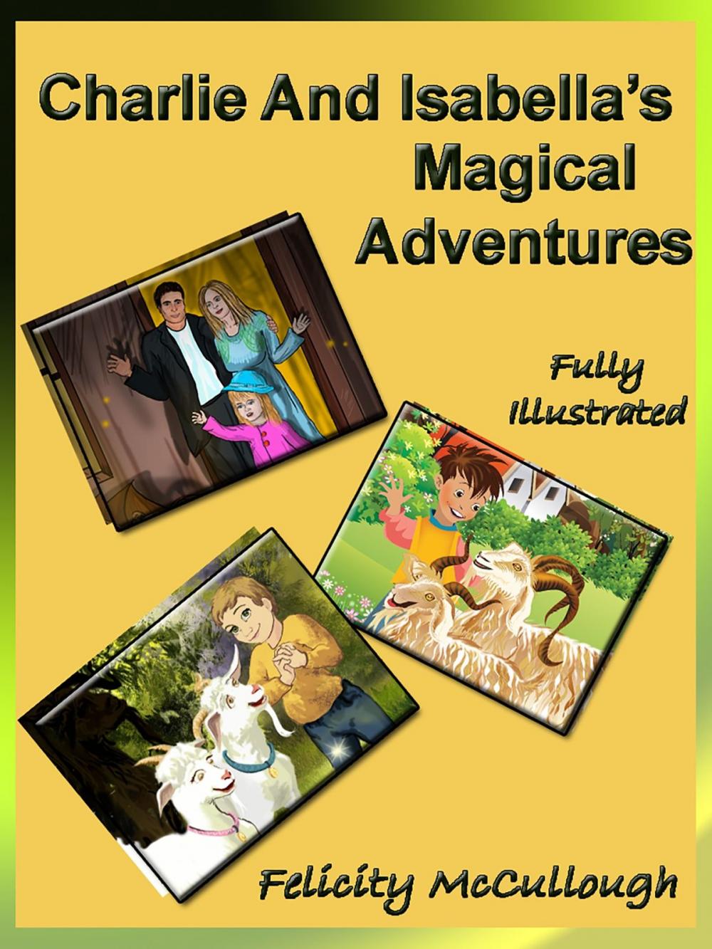 Big bigCover of Charlie And Isabella’s Magical Adventures