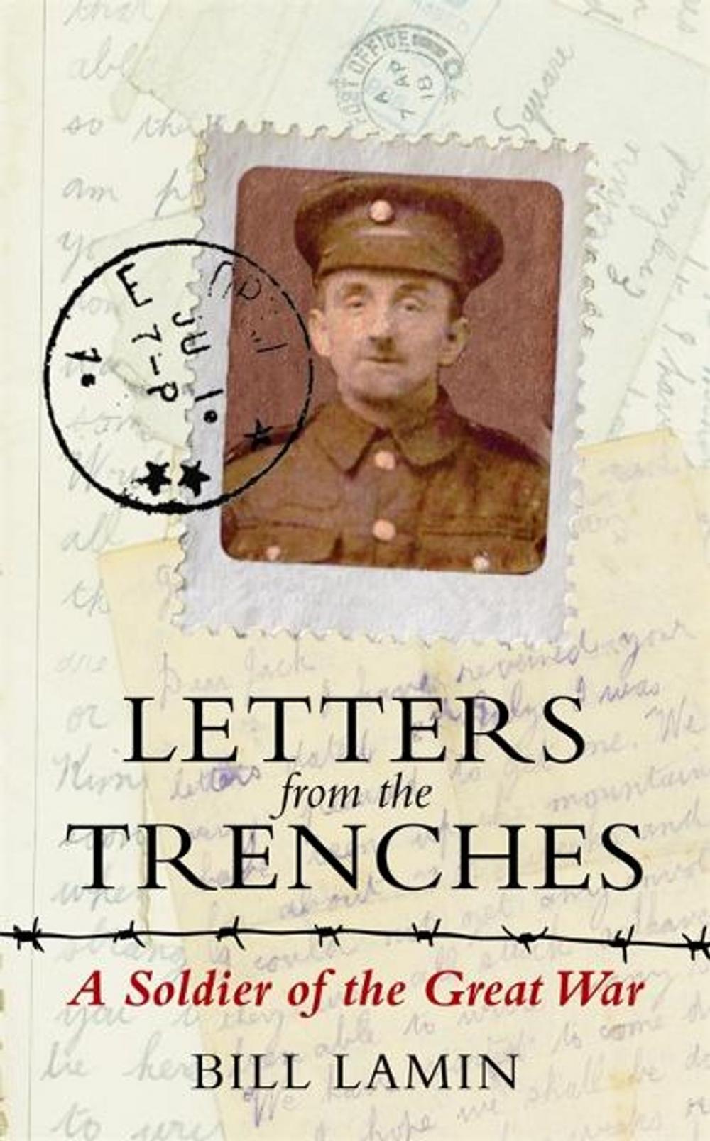 Big bigCover of Letters from the Trenches: A Soldier of the Great War
