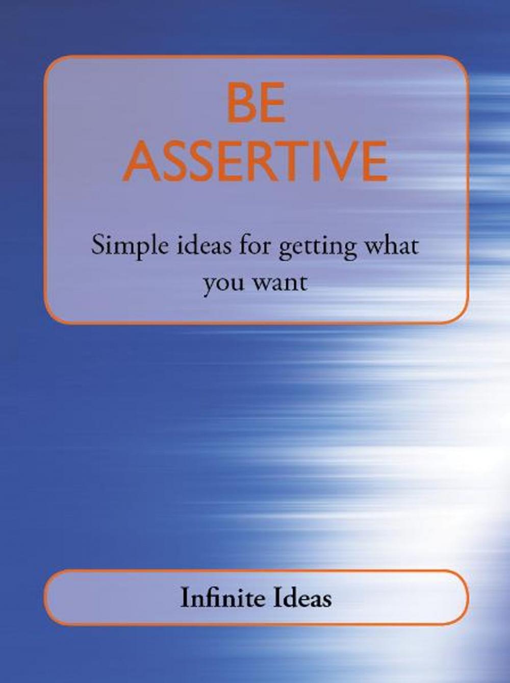 Big bigCover of Be assertive