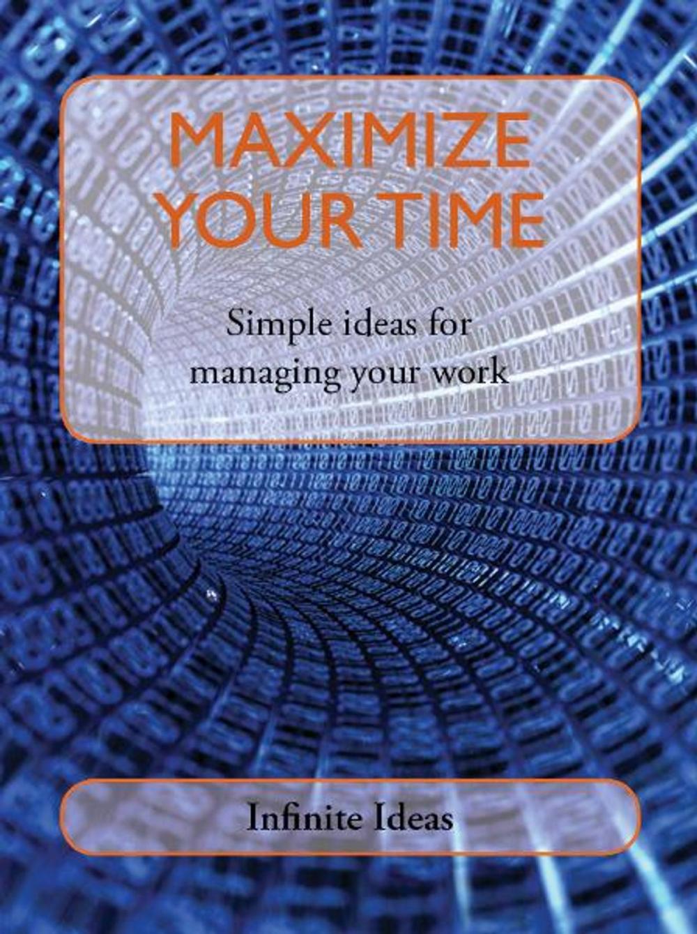 Big bigCover of Maximize your time