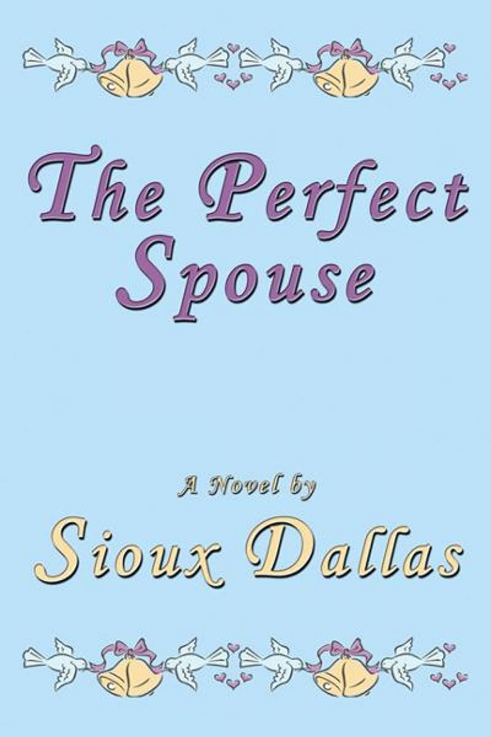 Big bigCover of The Perfect Spouse: A Novel