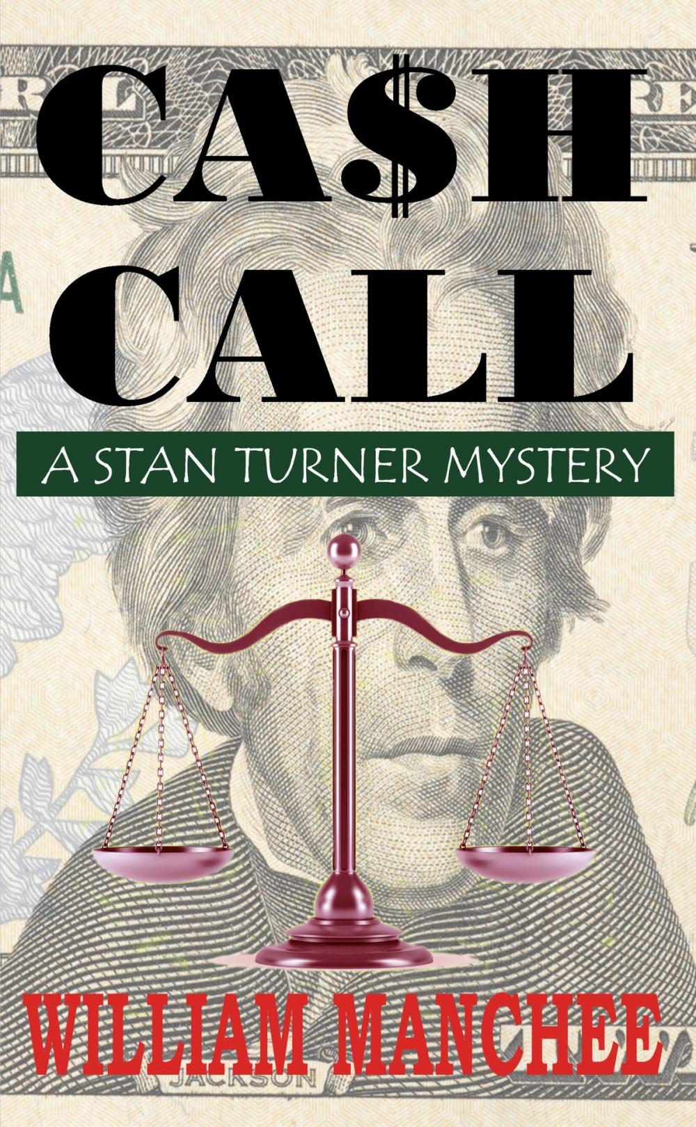 Big bigCover of Cash Call, A Stan Turner Mystery Vol 5