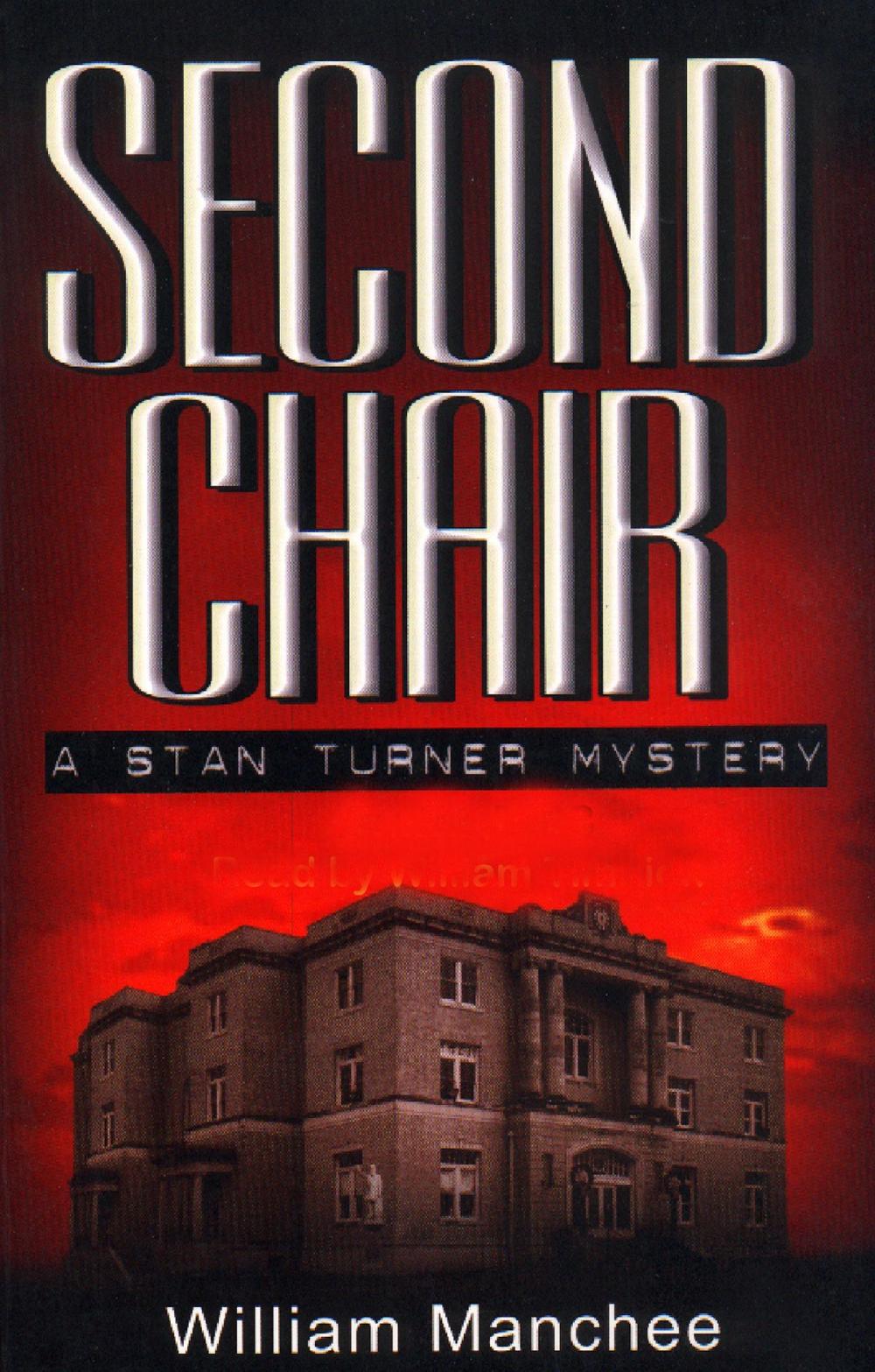 Big bigCover of Second Chair, A Stan Turner Mystery, Vol.4
