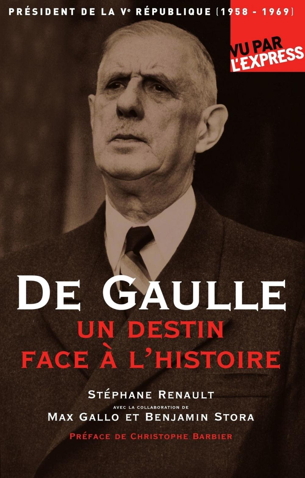 Big bigCover of De Gaulle, un destin face à l'Histoire