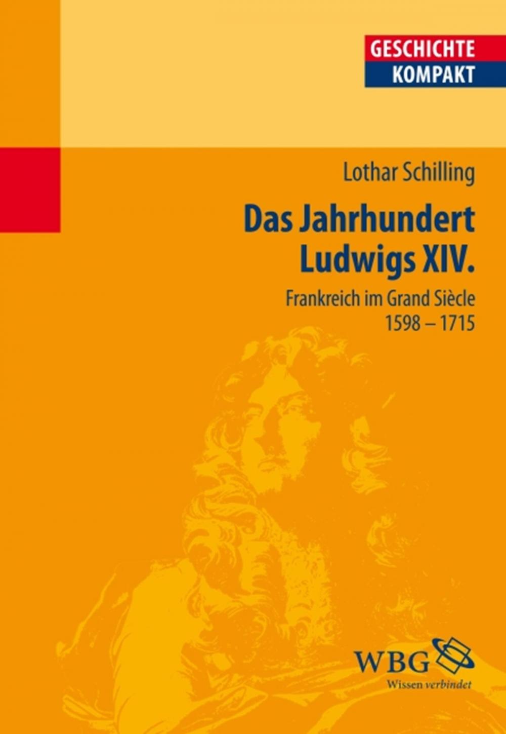 Big bigCover of Das Jahrhundert Ludwigs XIV.