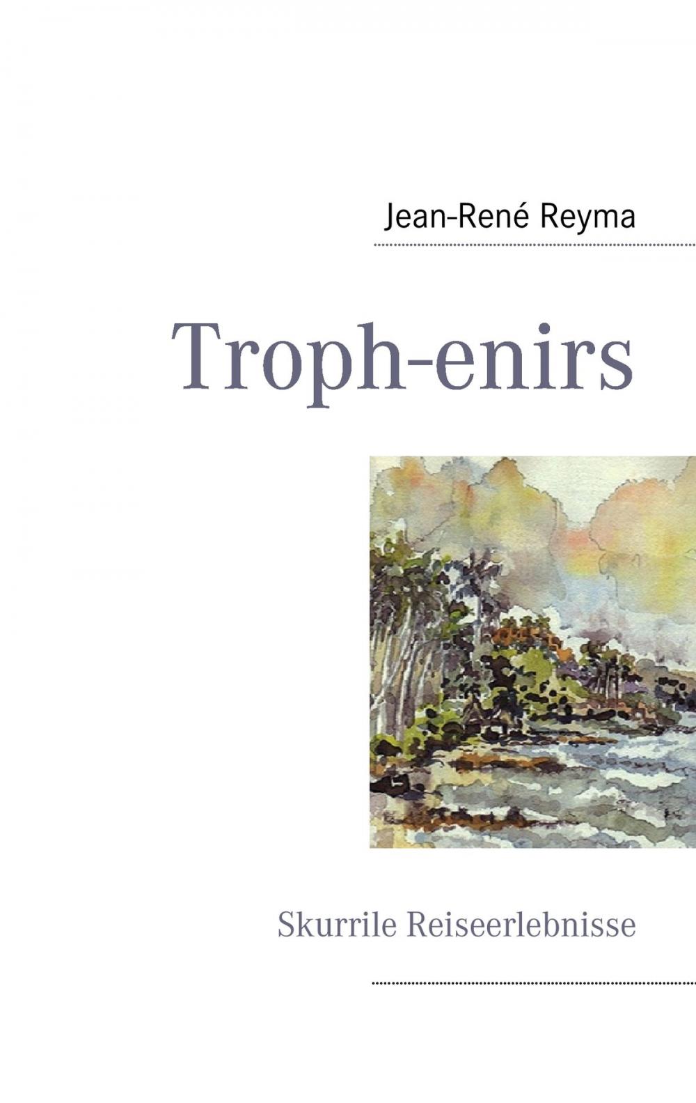 Big bigCover of Troph-enirs