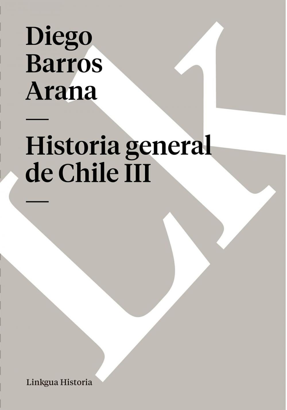 Big bigCover of Historia general de Chile III