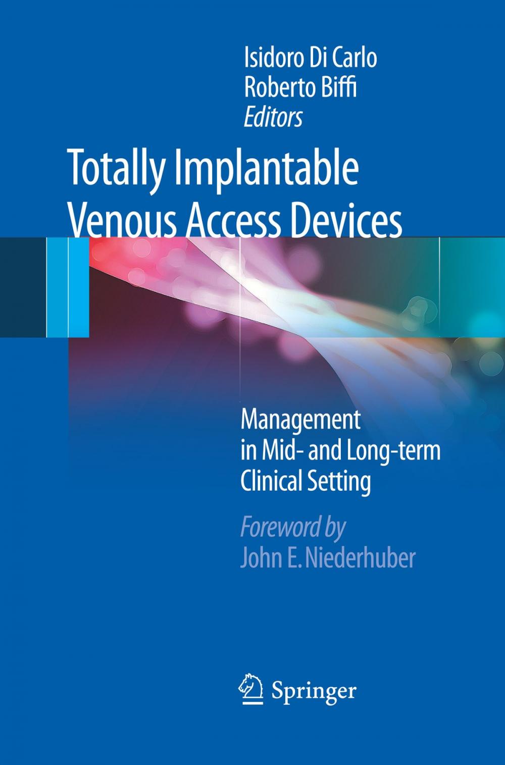 Big bigCover of Totally Implantable Venous Access Devices