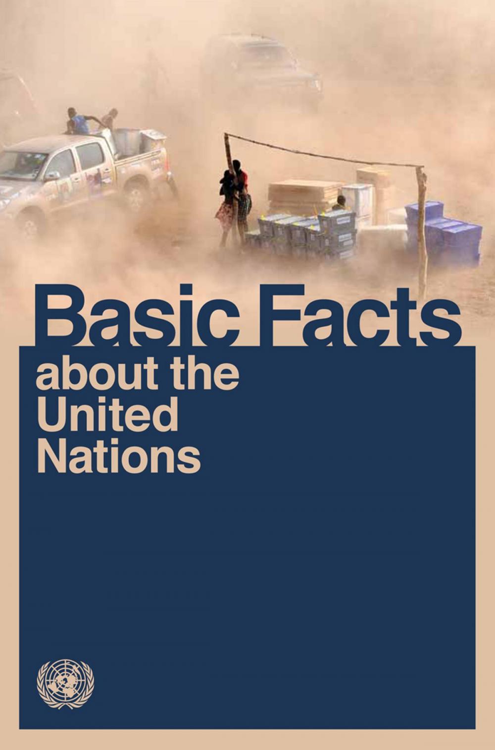 Big bigCover of Basic Facts about the United Nations