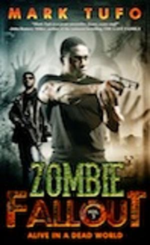 Cover of the book Zombie Fallout 5: Alive In A Dead World by Andrew Nicolle