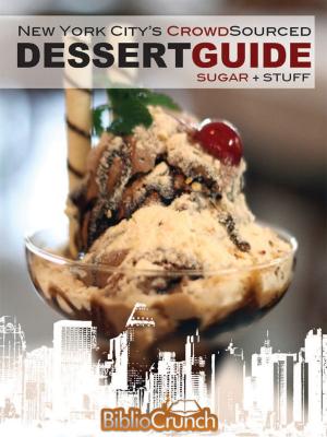 Book cover of New York City's Crowdsourced Dessert Guide