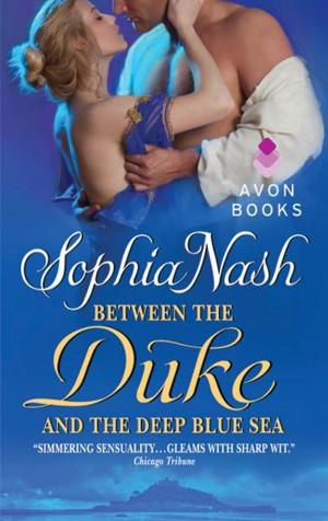 Cover of the book Between the Duke and the Deep Blue Sea by Julia Quinn