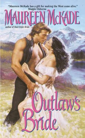 Cover of the book Outlaw's Bride by Stephanie Laurens