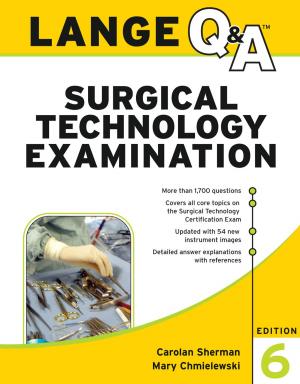 Cover of the book Lange Q&A Surgical Technology Examination, Sixth Edition by David McMahon