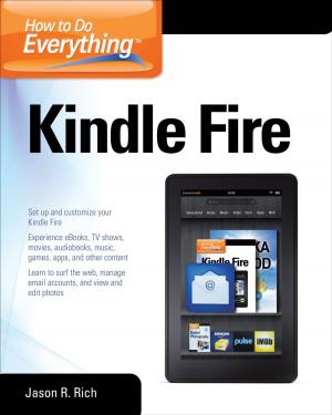 Cover of the book How to Do Everything Kindle Fire by Neven Kresic
