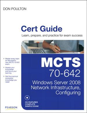 Cover of the book MCTS 70-642 Cert Guide by Joydip Kanjilal, Sriram Putrevu