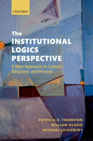 Cover of the book The Institutional Logics Perspective by Yaniv Roznai