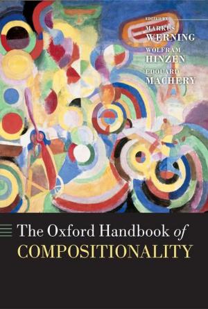 Cover of the book The Oxford Handbook of Compositionality by Tony Wright