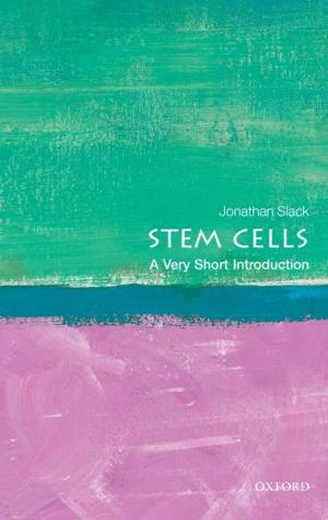 Cover of the book Stem Cells: A Very Short Introduction by Cretien van Campen