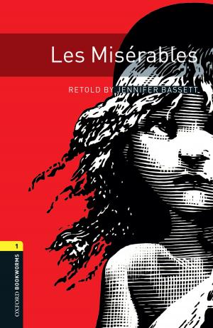 Cover of the book Les Miserables Level 1 Oxford Bookworms Library by Stewart Elliott Guthrie