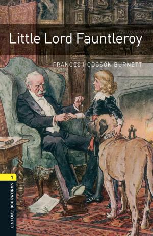 Cover of the book Little Lord Fauntleroy Level 1 Oxford Bookworms Library by Christof Koch