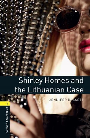 Cover of the book Shirley Homes and the Lithuanian Case Level 1 Oxford Bookworms Library by Christopher P. Scheitle, Elaine Howard Ecklund