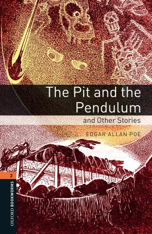 bigCover of the book Pit and the Pendulum and Other Stories Level 2 Oxford Bookworms Library by 