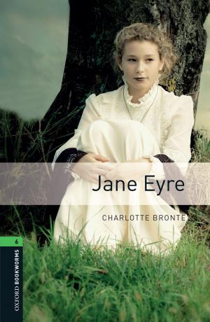 Cover of the book Jane Eyre Level 6 Oxford Bookworms Library by Duane W. Roller