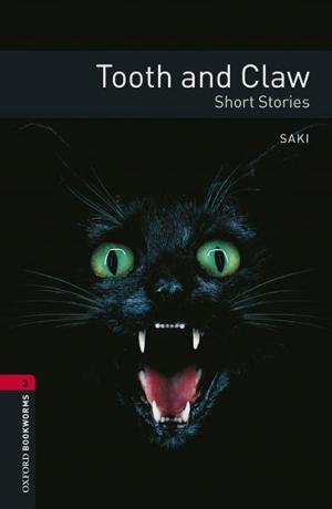 Book cover of Tooth and Claw - Short Stories Level 3 Oxford Bookworms Library