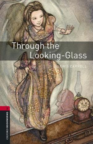 Cover of the book Through the Looking-Glass by Mirjana Lausevic
