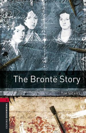 Book cover of The Brontë Story Level 3 Oxford Bookworms Library