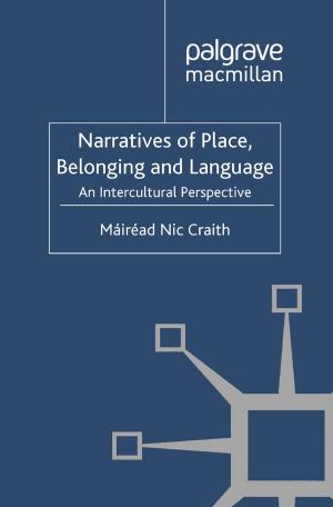 Cover of the book Narratives of Place, Belonging and Language by K. Vallgårda