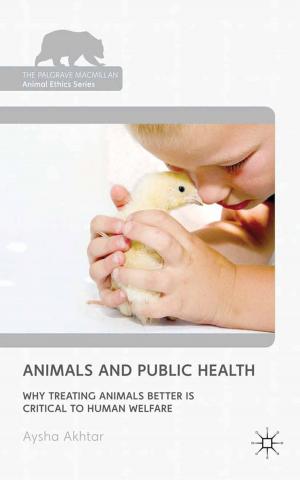 Cover of the book Animals and Public Health by 