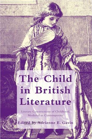 Cover of the book The Child in British Literature by Lisa De Niscia